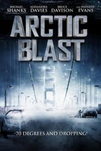 Arctic Blast (2010) มหาวินาศปฐพีขั้วโลก