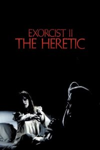 Exorcist 2 The Heretic (1977) หมอผีเอ็กซอร์ซิสต์ 2