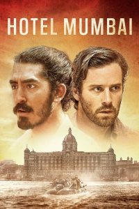 Hotel Mumbai (2018) เปิดนรกปิดเมืองมุมไบ