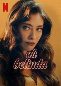 Oh Belinda (2023) โอ้ เบลินด้า