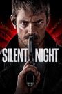 Silent Night (2023) ยิงแมร่งให้เหี้ยน