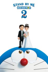 Stand by Me Doraemon 2 (2020) โดราเอมอน เพื่อนกันตลอดไป 2