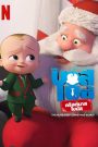 The Boss Baby Christmas Bonus (2022) บอสเบบี้ คริสต์มาสโบนัส