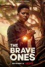 The Brave Ones Season 1 (2022) ผู้กล้า