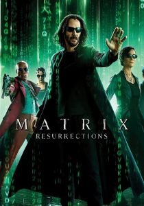 The Matrix 4 Resurrections (2021) เดอะ เมทริกซ์ 4 เรเซอเร็คชั่นส์