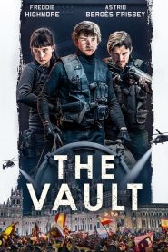 The Vault (2021) หยุดโลกปล้น