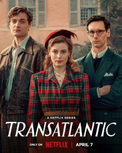 Transatlantic (2023) ทรานส์แอตแลนติก